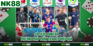 Cá Cược Bóng Đá - Phương Pháp Phân Tích Kèo Hiệu Quả