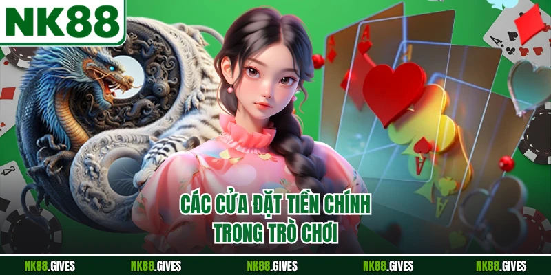 Các cửa đặt tiền chính trong trò chơi