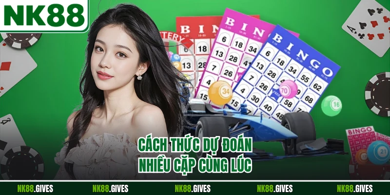 Cách thức dự đoán nhiều cặp cùng lúc