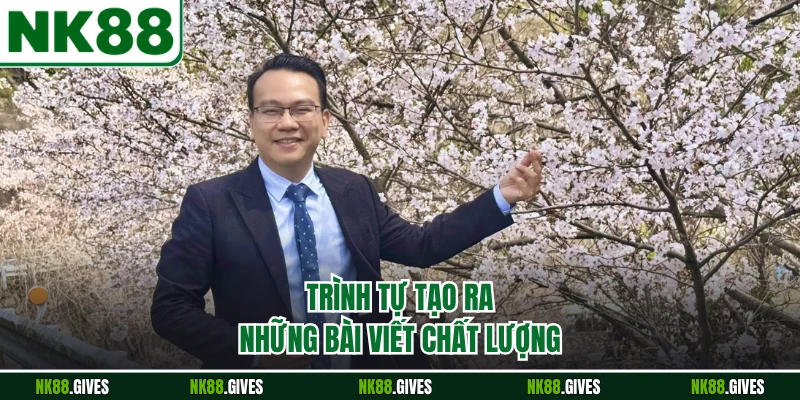 Trình tự tạo ra những bài viết chất lượng